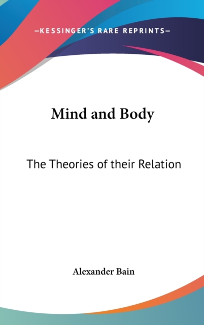 Mind and Body : The Theories of Their Relation,  Book