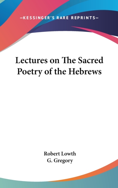 Lectures on the Sacred Poetry of the Hebrews,  Book
