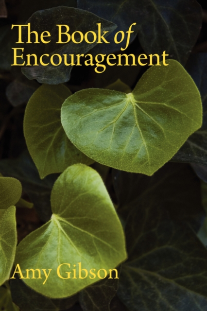 The Book of Encouragement, Paperback / softback Book