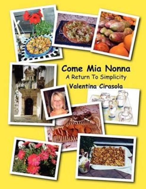 Come Mia Nonna : A Return To Simplicity, Paperback / softback Book