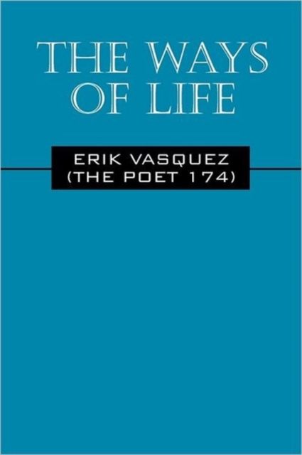 The Ways of Life, Paperback / softback Book