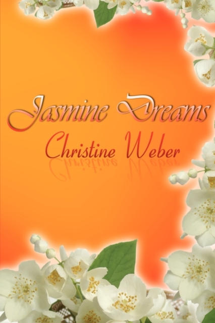 Jasmine Dreams, Paperback / softback Book