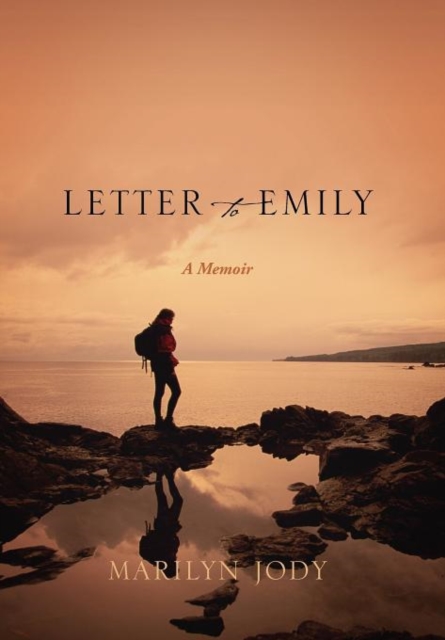 Letter to Emily : A Memoir, Hardback Book