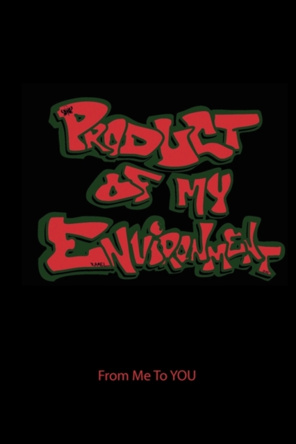 Product of My Environment, Paperback / softback Book