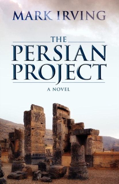 The Persian Project, Paperback / softback Book