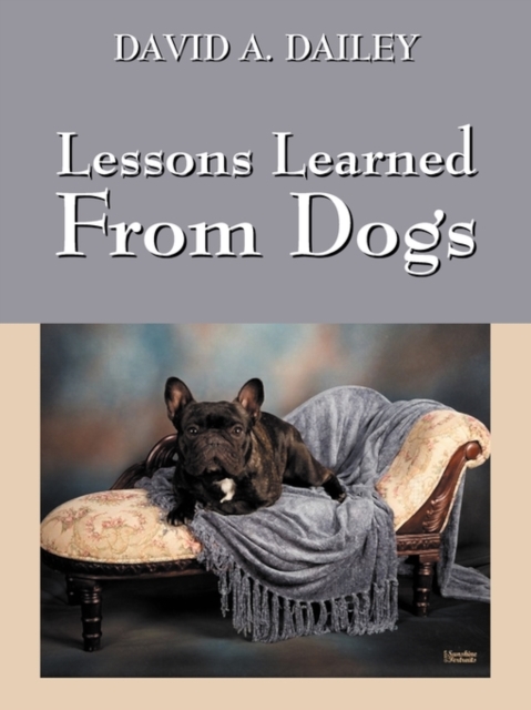 Lessons Learned from Dogs, Paperback / softback Book