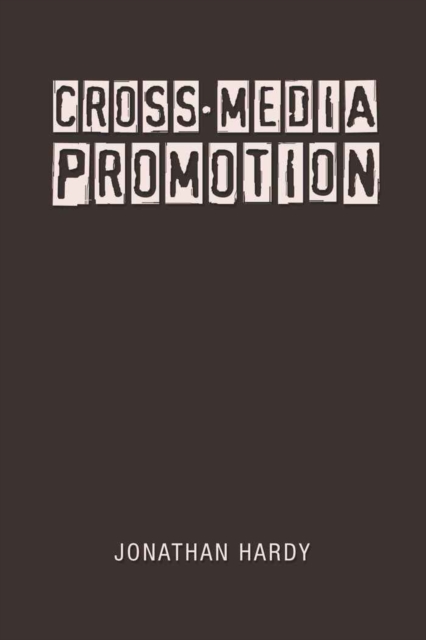 Cross-Media Promotion, Hardback Book