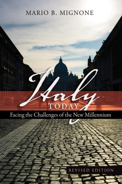 Italy Today : Facing the Challenges of the New Millennium, Paperback / softback Book