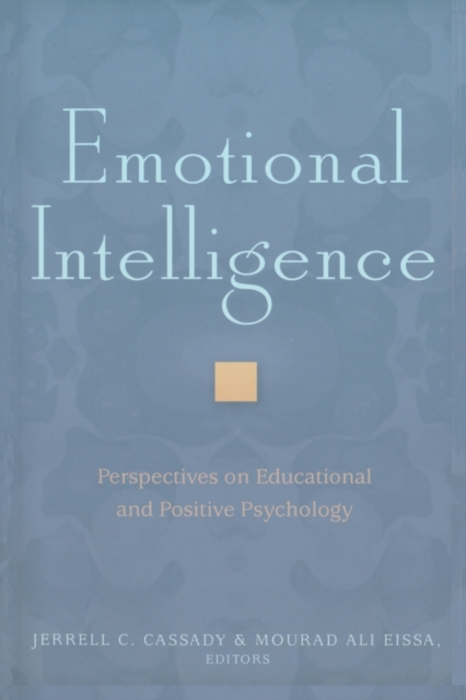 Emotional Intelligence : Perspectives on Educational and Positive Psychology, Paperback / softback Book