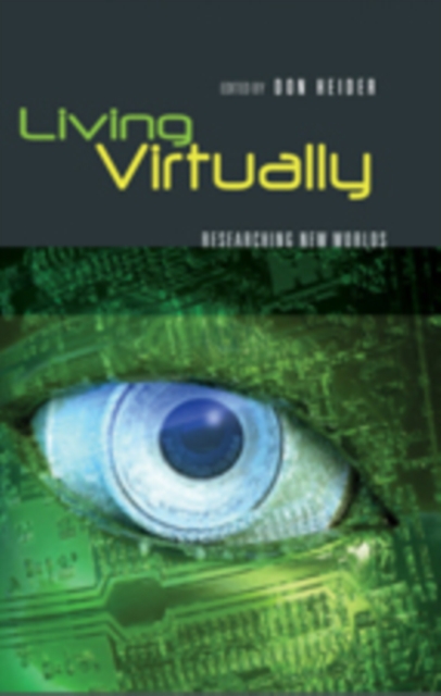 Living Virtually : Researching New Worlds, Hardback Book
