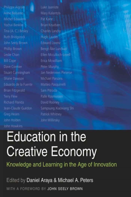 Education in the Creative Economy : Knowledge and Learning in the Age of Innovation, Paperback / softback Book