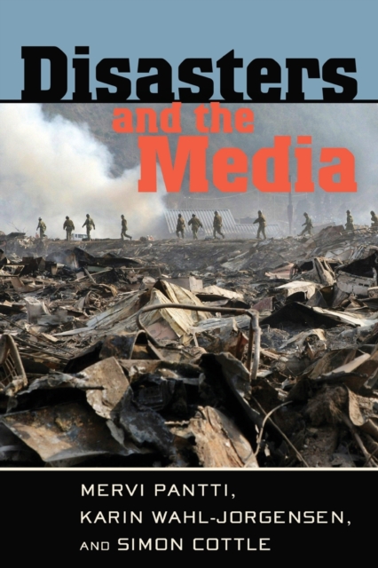 Disasters and the Media, Paperback / softback Book
