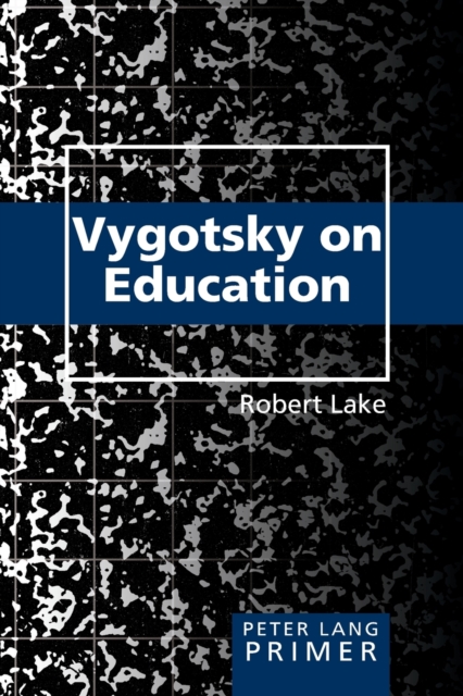 Vygotsky on Education Primer, Paperback / softback Book