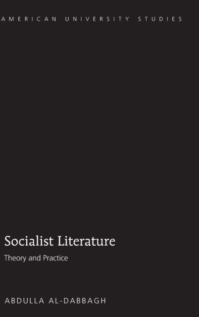 Socialist Literature : Theory and Practice, Hardback Book