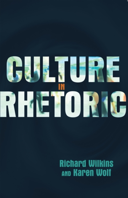 Culture in Rhetoric, Paperback / softback Book