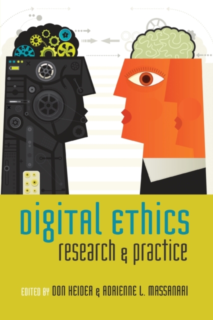 Digital Ethics : Research and Practice, Paperback / softback Book