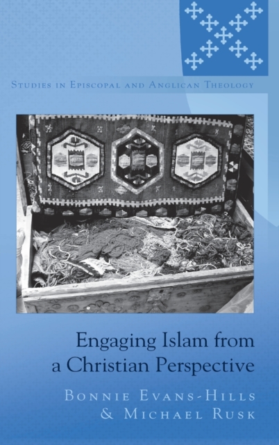 Engaging Islam from a Christian Perspective, Hardback Book