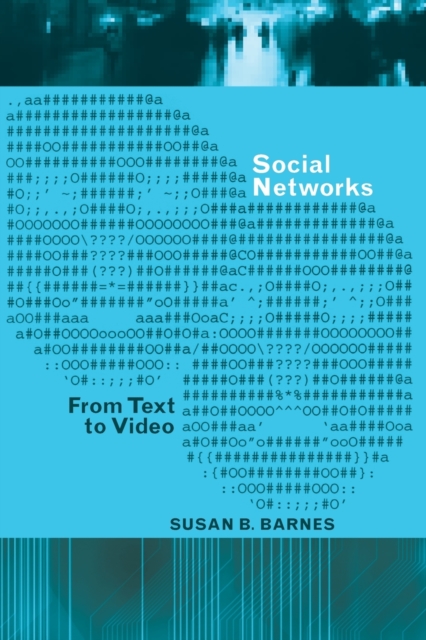 Social Networks : From Text to Video, Paperback / softback Book