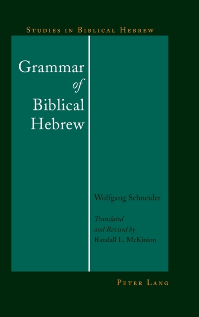 Grammar of Biblical Hebrew, Hardback Book