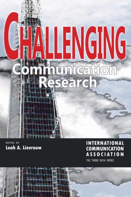 Challenging Communication Research, Paperback / softback Book
