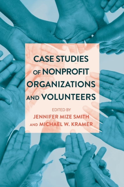 Case Studies of Nonprofit Organizations and Volunteers, Paperback / softback Book