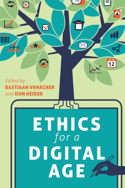 Ethics for a Digital Age, Paperback / softback Book