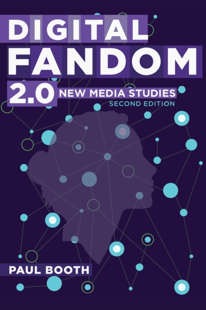 Digital Fandom 2.0 : New Media Studies, Paperback / softback Book