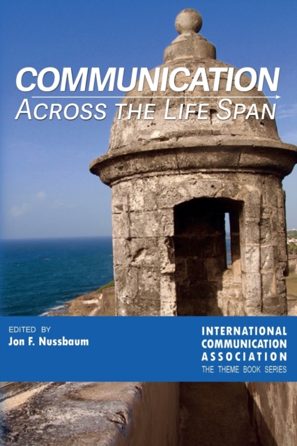 Communication Across the Life Span, Paperback / softback Book