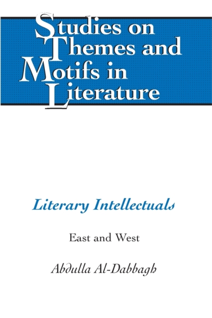 Literary Intellectuals : East and West, Paperback / softback Book