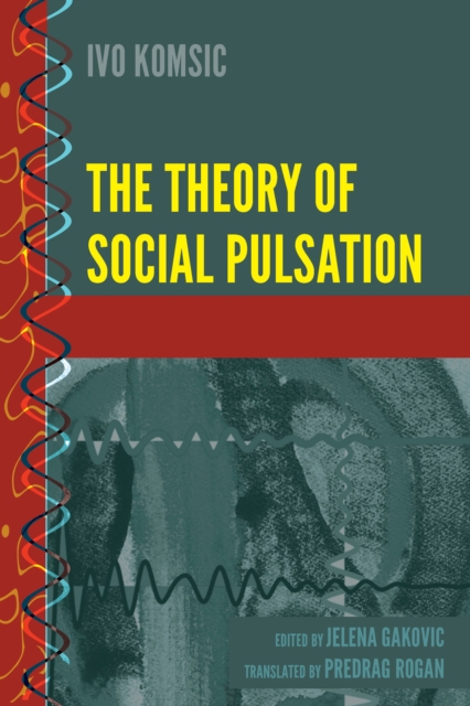 The Theory of Social Pulsation, EPUB eBook