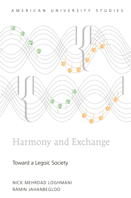 Harmony and Exchange : Toward a Legoic Society, EPUB eBook