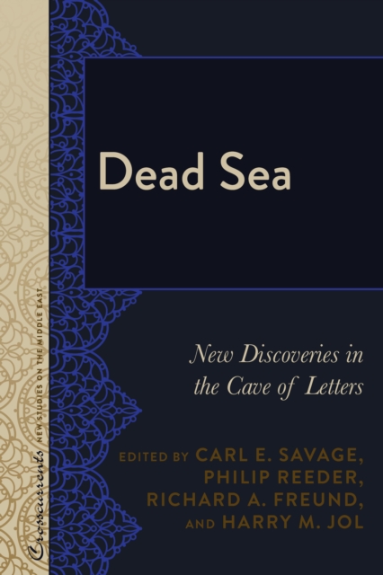 Dead Sea : New Discoveries in the Cave of Letters, EPUB eBook