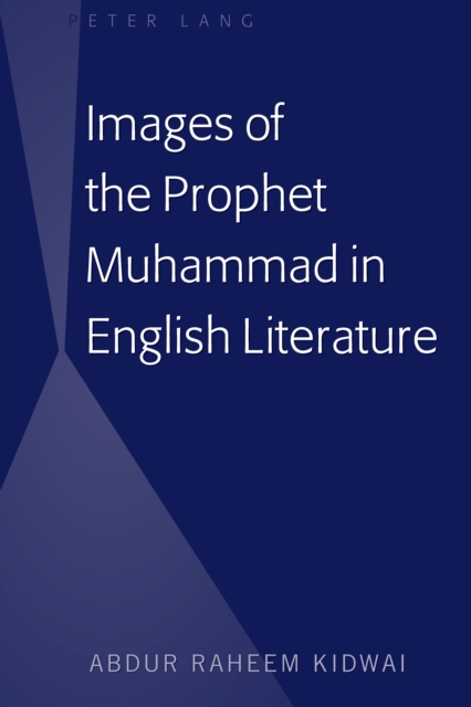 Images of the Prophet Muhammad in English Literature, PDF eBook