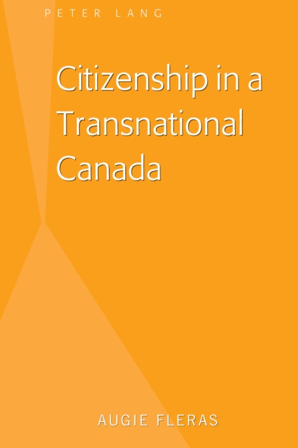 Citizenship in a Transnational Canada, EPUB eBook