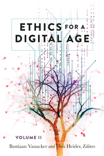 Ethics for a Digital Age, Vol. II, Paperback / softback Book