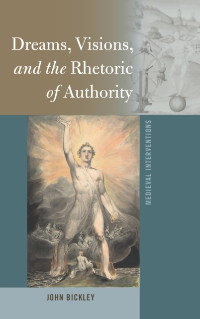 Dreams, Visions, and the Rhetoric of Authority, Hardback Book