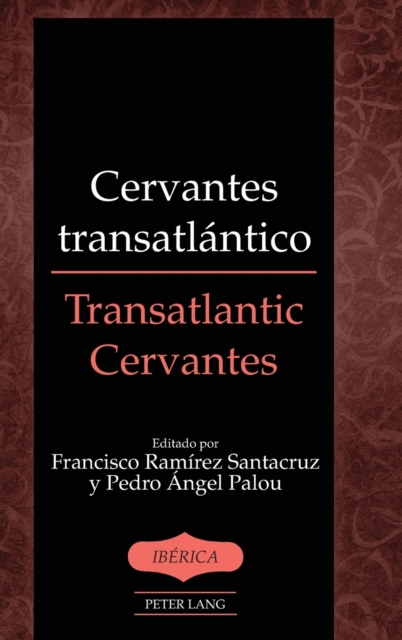 Cervantes transatlantico / Transatlantic Cervantes, Hardback Book