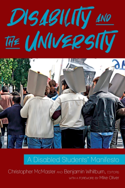 Disability and the University : A Disabled Students’ Manifesto, Paperback / softback Book