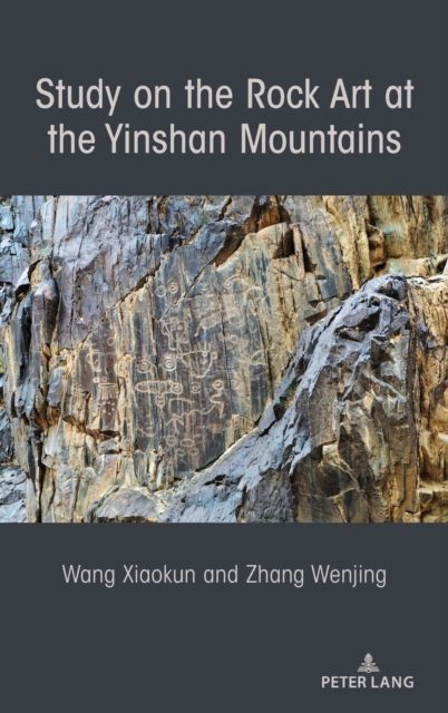 Study on the Rock Art at the Yin Mountains, Hardback Book
