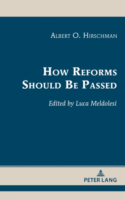 How Reforms Should Be Passed, Hardback Book