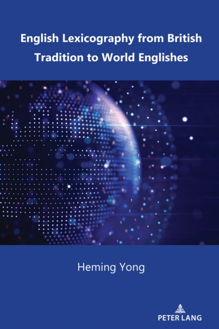 English Lexicography from British Tradition to World Englishes, PDF eBook