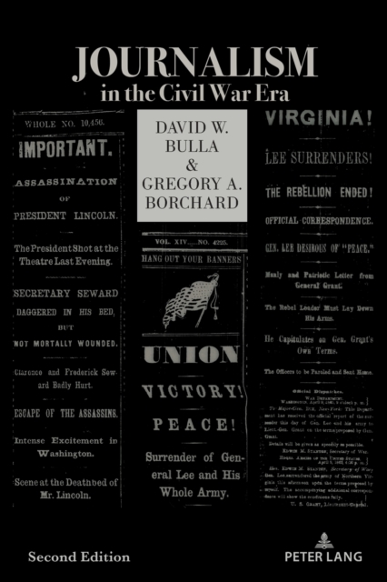 Journalism in the Civil War Era (Second Edition), Paperback / softback Book
