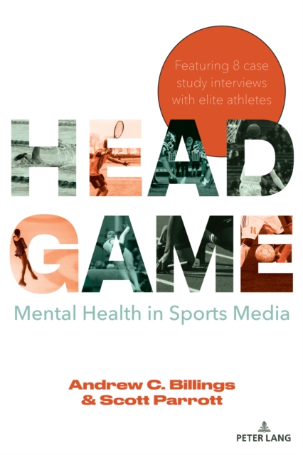 Head Game : Mental Health in Sports Media, Paperback / softback Book