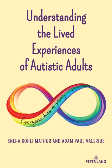 Understanding the Lived Experiences of Autistic Adults, Paperback / softback Book