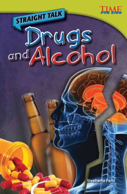 Straight Talk: Drugs and Alcohol, PDF eBook