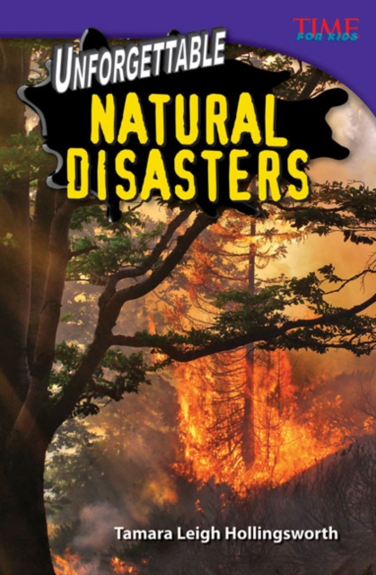 Unforgettable Natural Disasters, PDF eBook