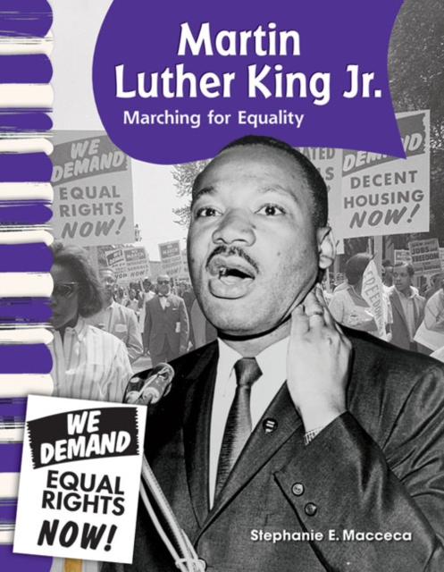 Martin Luther King Jr. : Marching for Equality, PDF eBook