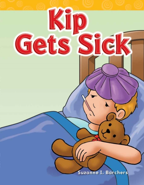 Kip Gets Sick, PDF eBook