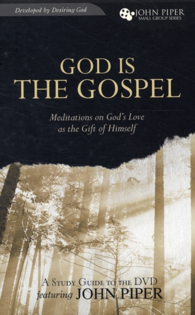 God Is the Gospel : Meditations on God's Love as the Gift of Himself, Paperback Book