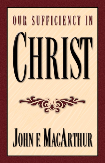 Our Sufficiency in Christ, EPUB eBook
